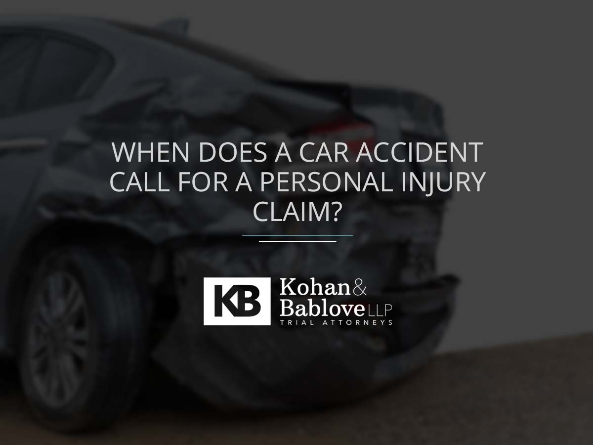 When Does A Car Accident Call For A Personal Injury Claim Kohan